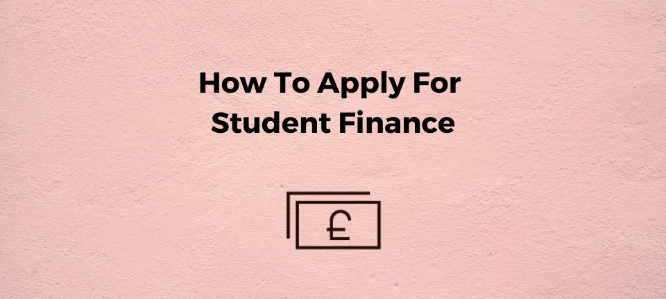 How to apply for student finance